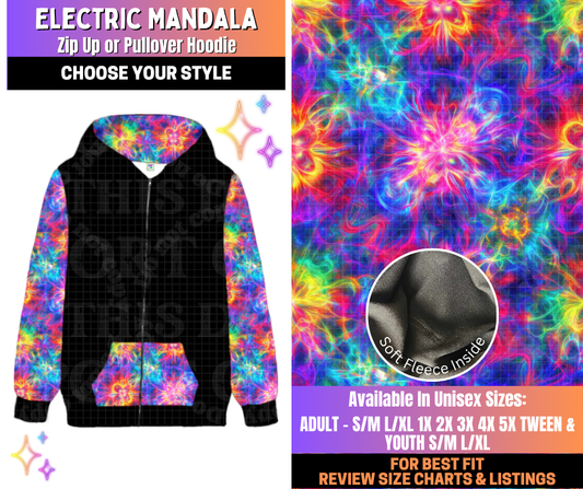 Preorder! Closes 12/10. ETA March. Electric Mandala Zip-Up or Pullover Hoodie