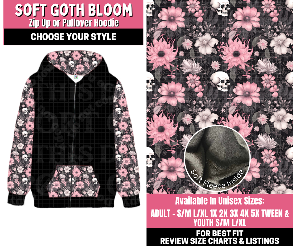 Preorder! Closes 11/19. ETA Jan. Soft Goth Bloom Zip-Up or Pullover Hoodie