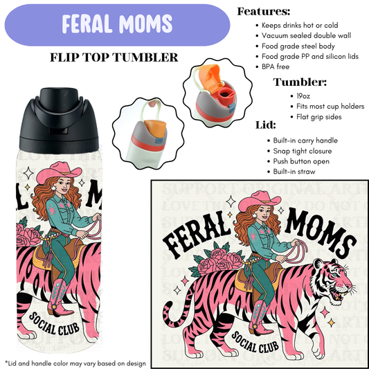 Preorder! Closes 12/11. ETA Feb. Feral Moms Flip Top Tumbler