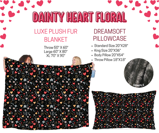 Preorder! Closes 11/17. ETA Jan. Dainty Heart Floral Luxe Plush Fur Blanket and/or DreamSoft Pillowcase