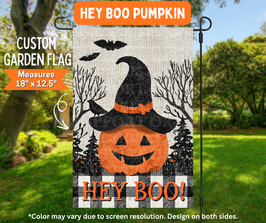 Preorder! Closes 7/6. ETA Oct. Hey Boo Welcome Garden Flag