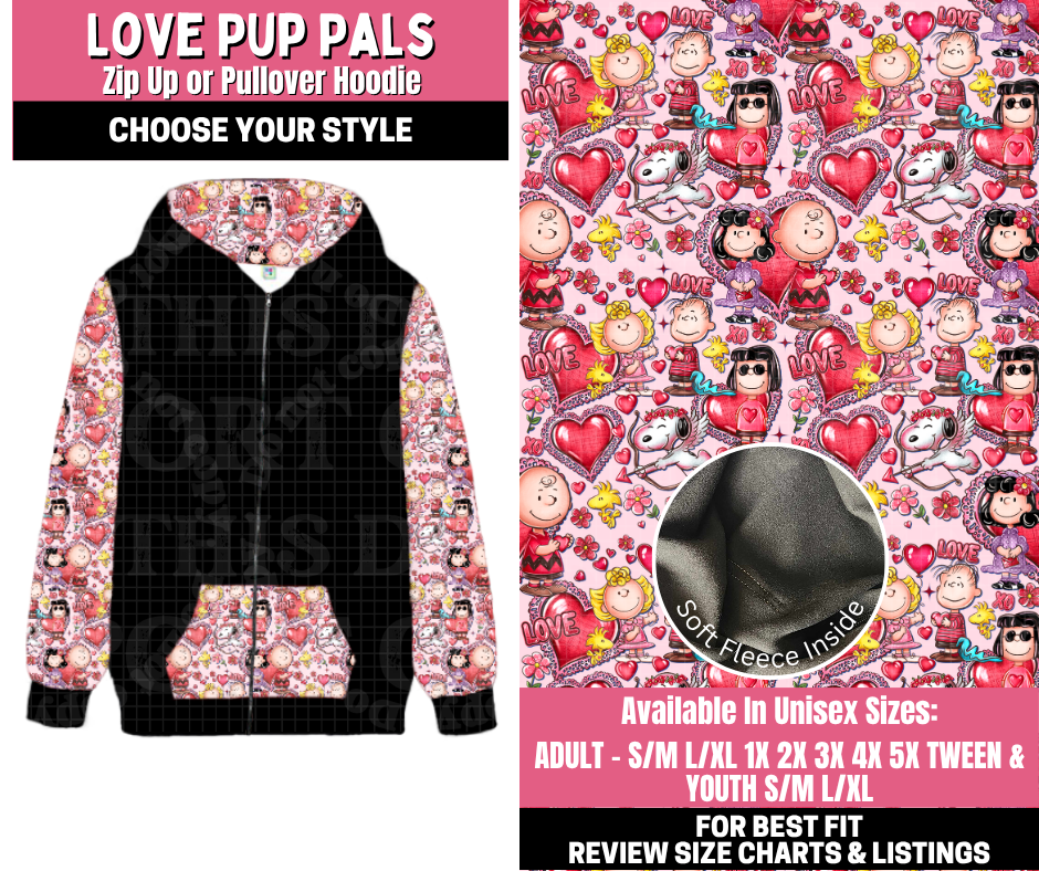 Preorder! Closes 11/19. ETA Jan. Love Pup Pals Zip-Up or Pullover Hoodie