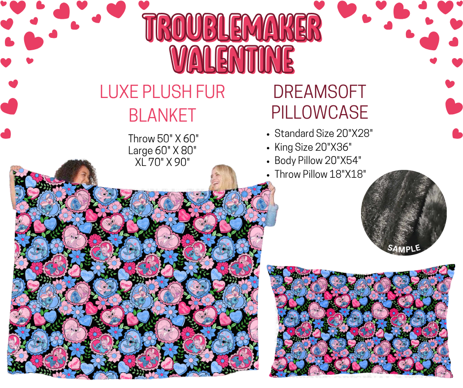 Preorder! Closes 11/17. ETA Jan. Troublemaker Valentine Luxe Plush Fur Blanket and/or DreamSoft Pillowcase
