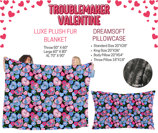 Preorder! Closes 11/17. ETA Jan. Troublemaker Valentine Luxe Plush Fur Blanket and/or DreamSoft Pillowcase