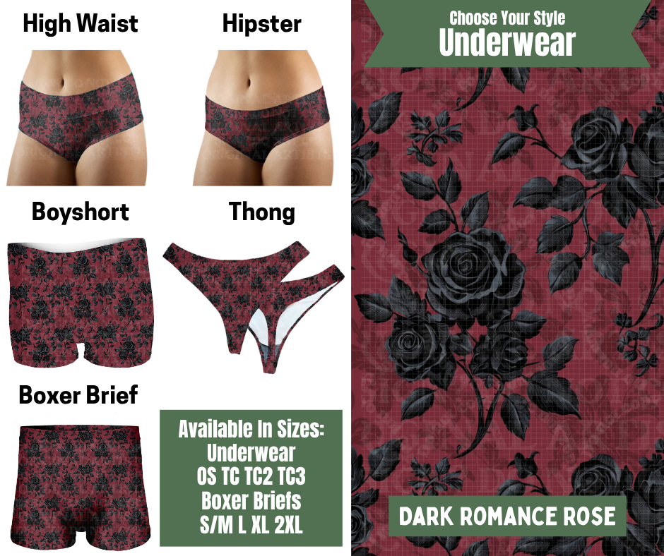 Preorder! Closes 11/24. ETA Jan. Dark Romance Rose Hipster, High Waist, Boyshort, & Thong Underwear & Boxer Briefs
