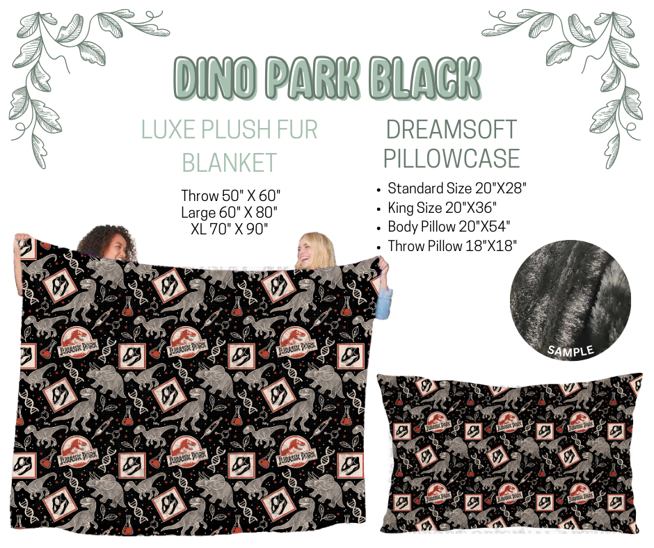 Preorder! Closes 10/9. ETA Dec. Dino Park Black Luxe Plush Fur Blanket and/or DreamSoft Pillowcase