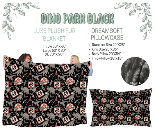 Preorder! Closes 10/9. ETA Dec. Dino Park Black Luxe Plush Fur Blanket and/or DreamSoft Pillowcase