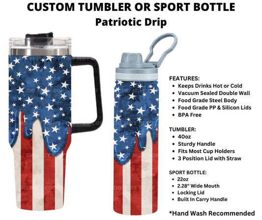 Patriotic Drip Custom Tumbler or Sport Bottle - Alonna's Legging Land