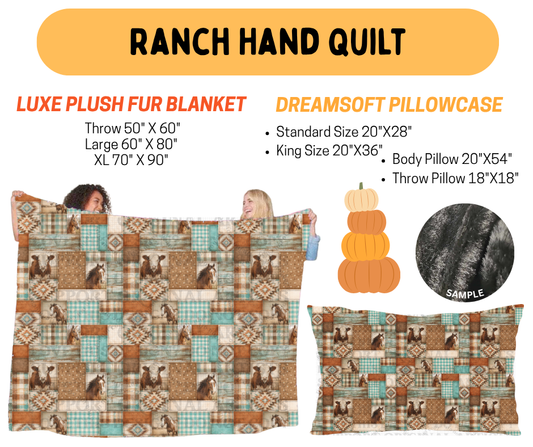 Preorder! Closes 7/8. ETA Oct. Ranch Hand Quilt Fur Blanket and/or DreamSoft Pillowcase