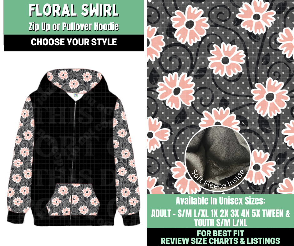 Preorder! Closes 1/7. ETA March. Floral Swirl Zip-Up or Pullover Hoodie