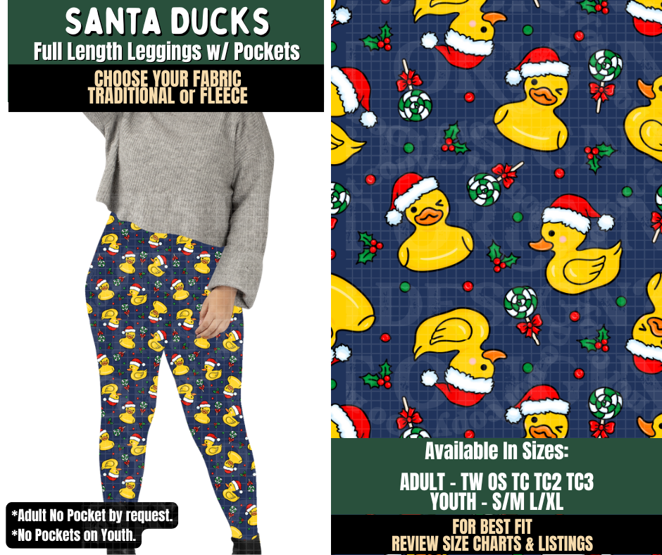 Preorder! Closes 8/12. ETA Nov. Santa Ducks Leggings Choose Fleece or Traditional