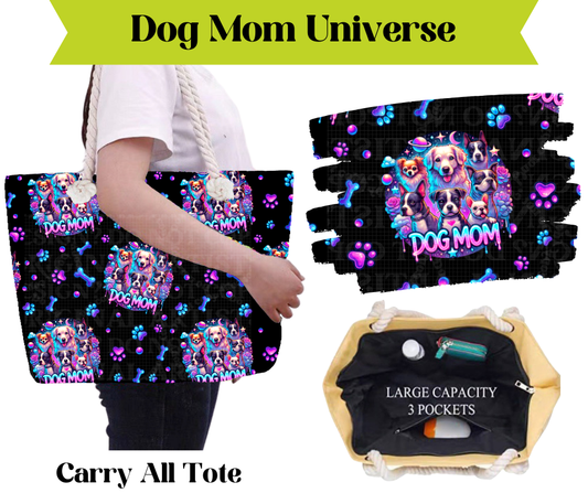 Preorder! Closes 3/16. ETA May. Dog Mom Universe Carry All Tote