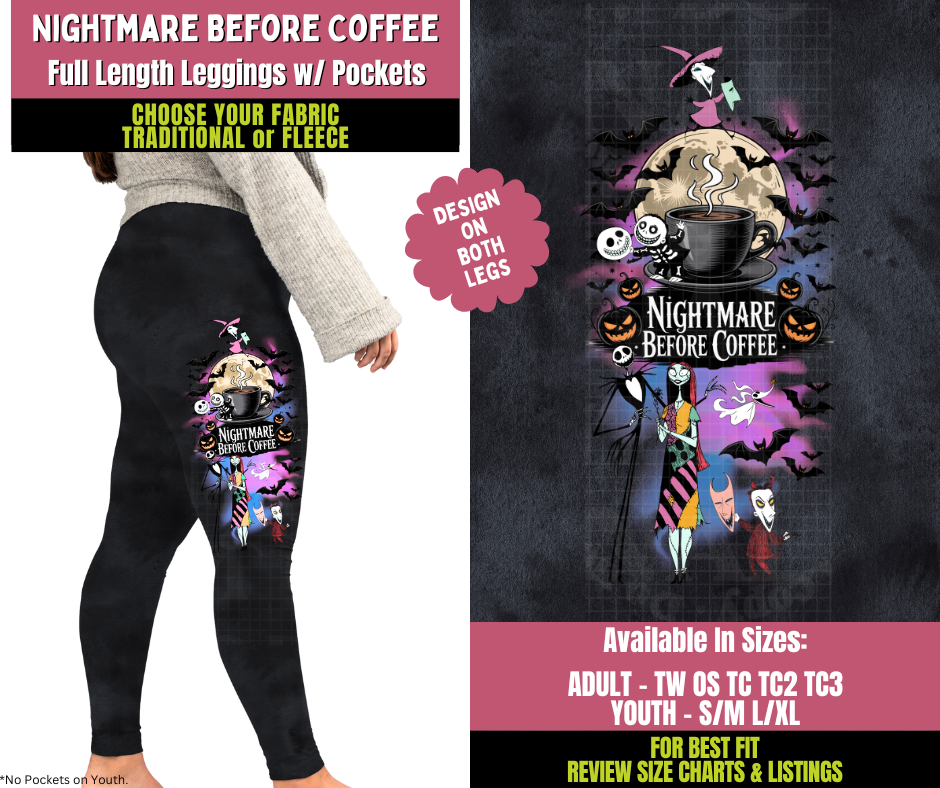 Preorder! Closes 11/5. ETA Jan. Nightmare Before Coffee Watercolor Leggings w/ Side Leg Designs Choose Fleece or Traditional