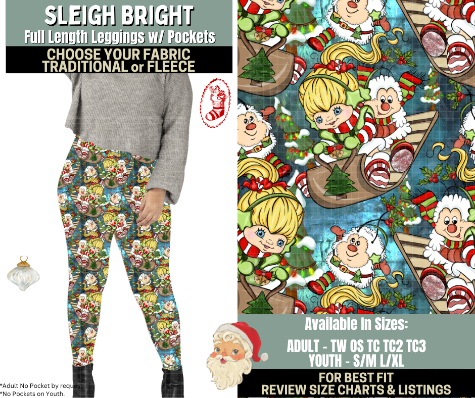 Preorder! Closes 9/15. ETA Dec. Sleigh Bright Leggings Choose Fleece or Traditional