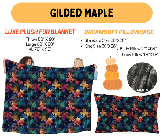 Preorder! Closes 7/8. ETA Oct. Gilded Maple Fur Blanket and/or DreamSoft Pillowcase