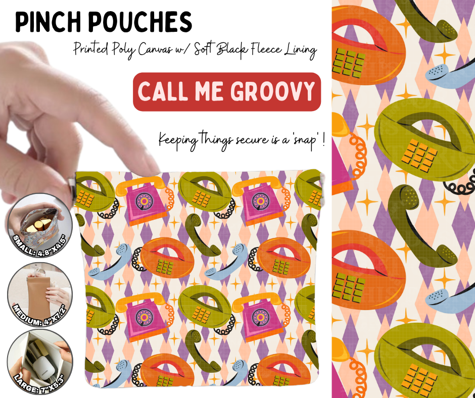 Preorder! Closes 10/5. ETA Jan. Call Me Groovy Pinch Pouches in 3 Sizes