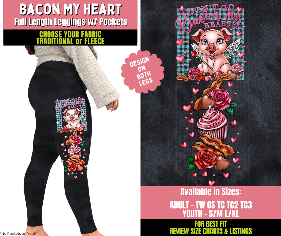 Preorder! Closes 11/20. ETA Jan. Bacon My Heart Watercolor Leggings w/ Side Leg Designs Choose Fleece or Traditional