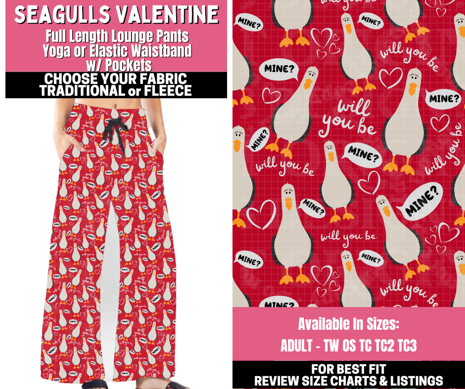 Preorder! Closes 11/19. ETA Jan. Seagulls Valentine Lounge Pants Choose Fleece or Traditional
