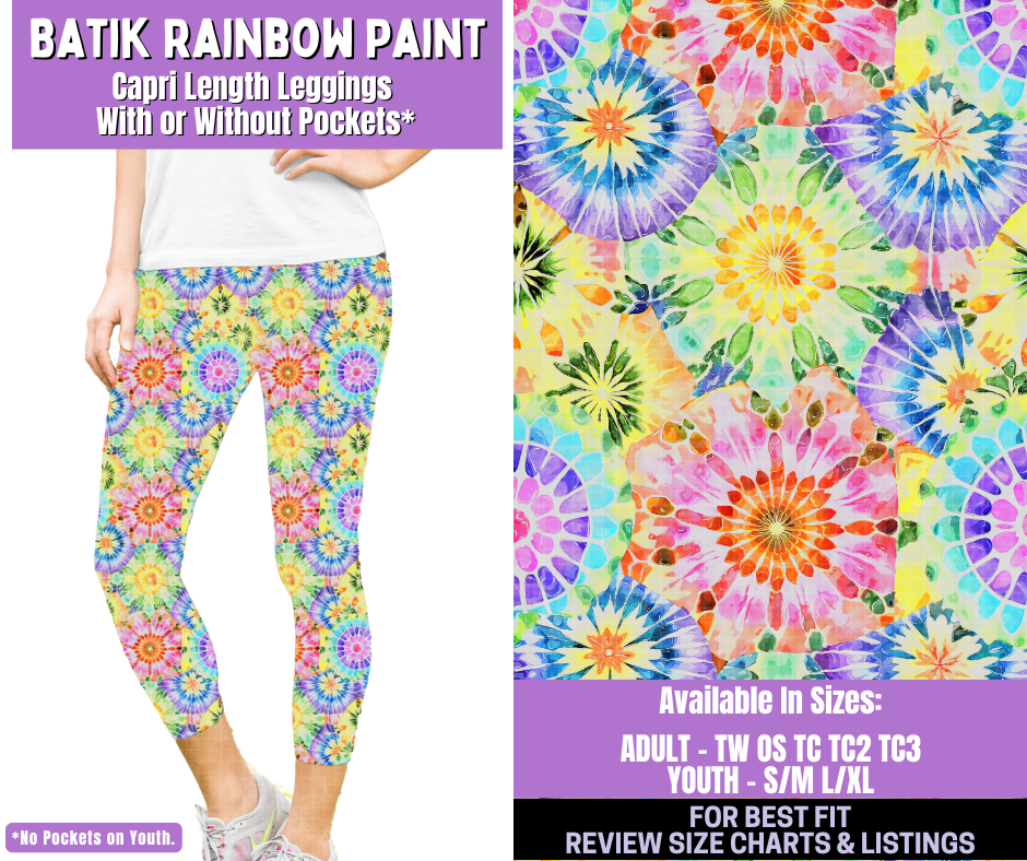 Preorder! Closes 1/5. ETA March. Batik Rainbow Paint Capri Length Leggings w/wo Pockets
