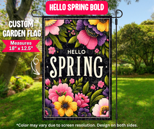 Preorder! Closes 12/25. ETA March. Hello Spring Bold Garden Flag
