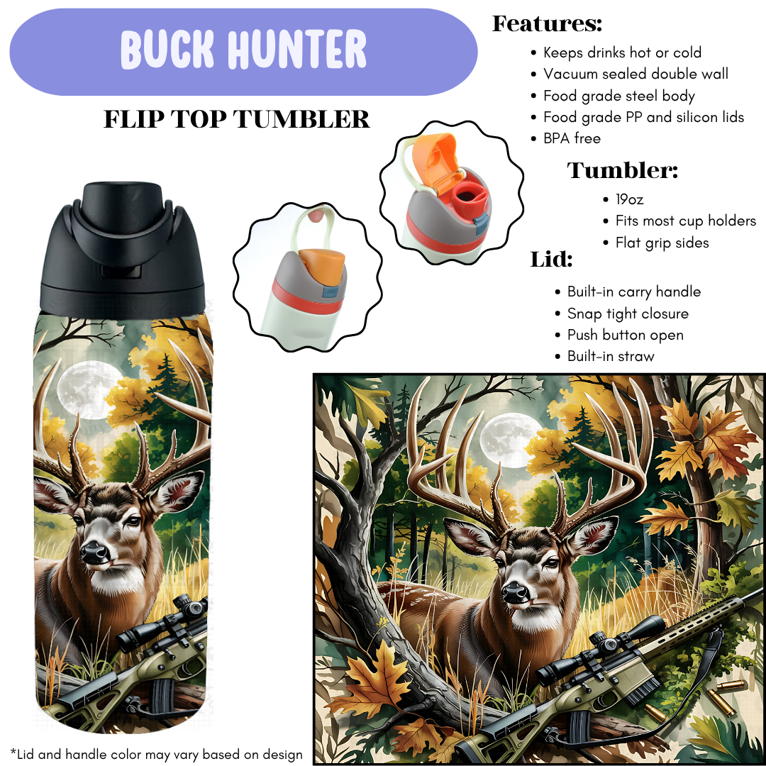 Preorder! Closes 12/11. ETA Feb. Buck Hunter Flip Top Tumbler