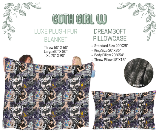 Preorder! Closes 10/9. ETA Dec. Goth Girl W Luxe Plush Fur Blanket and/or DreamSoft Pillowcase