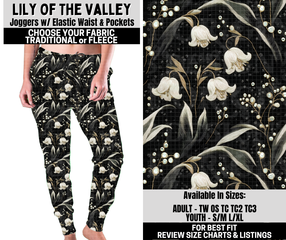 Preorder! Closes 10/6. ETA Dec. Lily Of The Valley Joggers Choose Fleece or Traditional