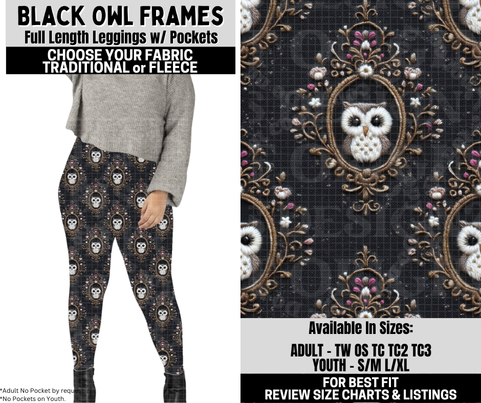 Preorder! Closes 10/6. ETA Dec. Black Owl Frames Leggings Choose Fleece or Traditional