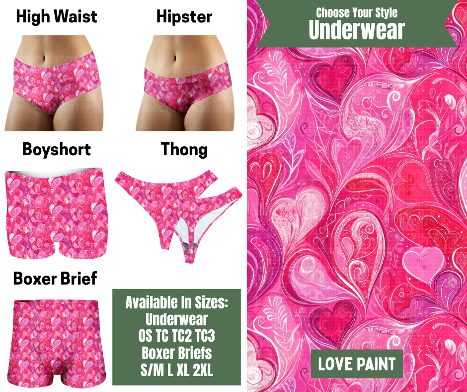 Preorder! Closes 11/24. ETA Jan. Love Paint Hipster, High Waist, Boyshort, & Thong Underwear & Boxer Briefs
