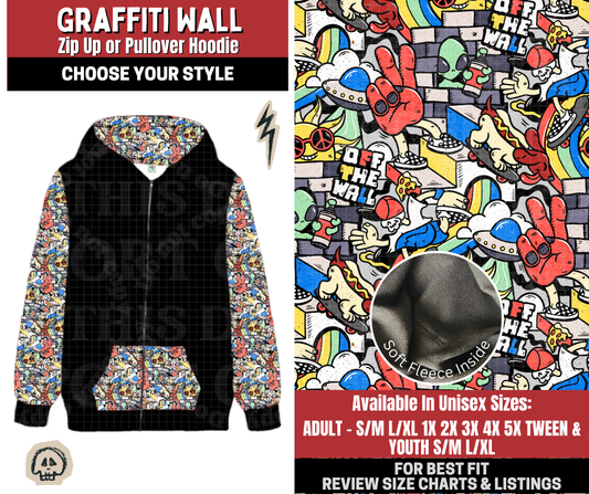 Preorder! Closes 12/22. ETA March. Graffiti Wall Zip-Up or Pullover Hoodie
