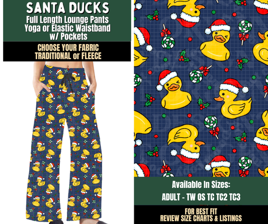 Preorder! Closes 8/12. ETA Nov. Santa Ducks Lounge Pants Choose Fleece or Traditional