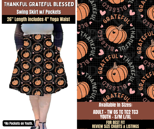 Preorder! Closes 7/27. ETA Oct. Thankful Grateful Blessed Swing Skirt