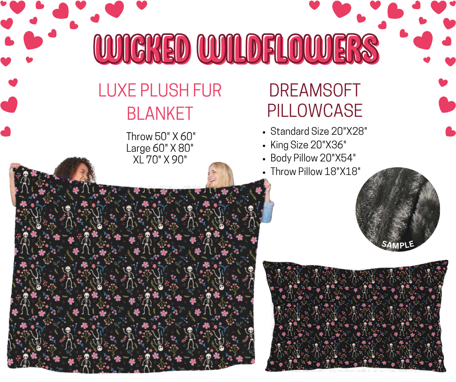 Preorder! Closes 11/17. ETA Jan. Wicked Wildflowers Luxe Plush Fur Blanket and/or DreamSoft Pillowcase