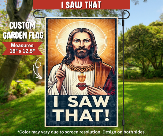 Preorder! Closes 9/22. ETA Dec. I Saw That Garden Flag