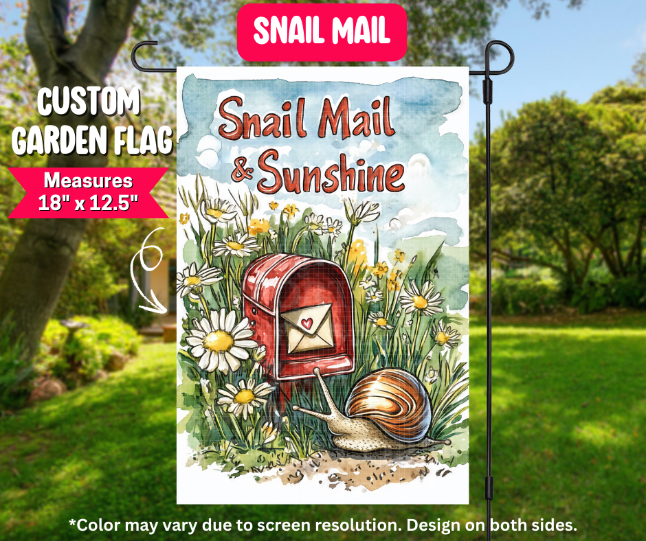 Preorder! Closes 12/25. ETA March. Snail Mail Garden Flag