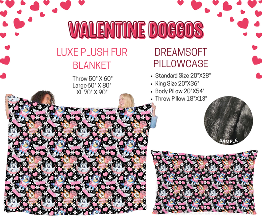 Preorder! Closes 11/17. ETA Jan. Valentine Doggos Luxe Plush Fur Blanket and/or DreamSoft Pillowcase