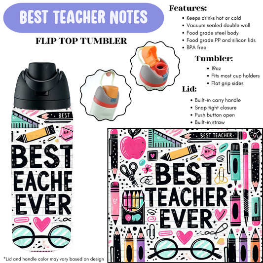 Preorder! Closes 12/11. ETA Feb. Best Teacher Notes Flip Top Tumbler