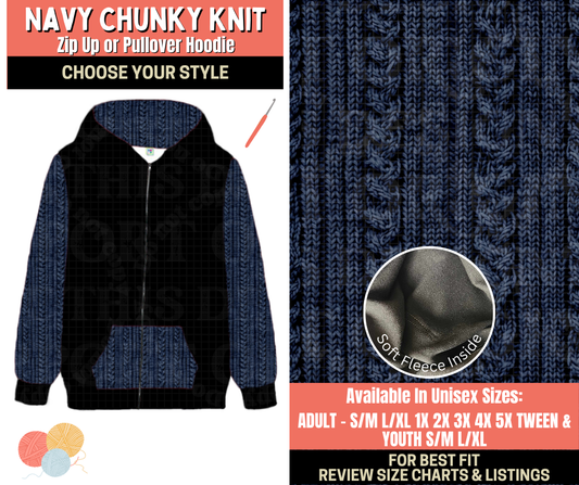 Preorder! Closes 10/1. ETA Dec. Navy Chunky Knit Zip-Up or Pullover Hoodie