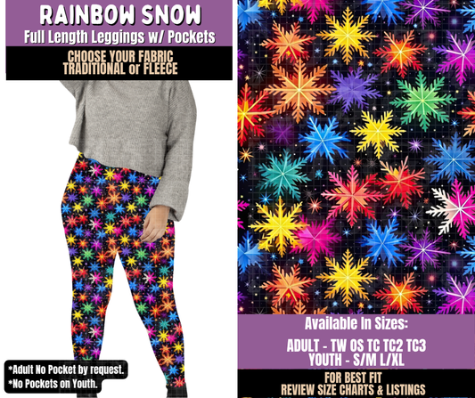 Preorder! Closes 9/23. ETA Dec. Rainbow Snow Leggings Choose Fleece or Traditional