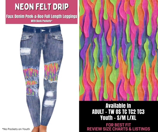 Preorder! Closes 11/10. ETA Jan. Neon Felt Drip Full Length Faux Denim Peekaboo