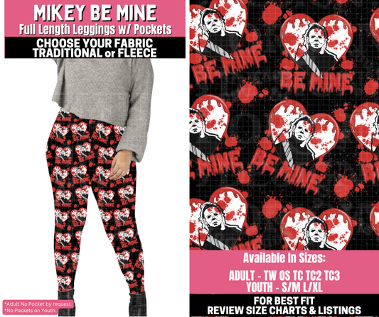 Preorder! Closes 11/19. ETA Jan. Mikey Be Mine Leggings Choose Fleece or Traditional