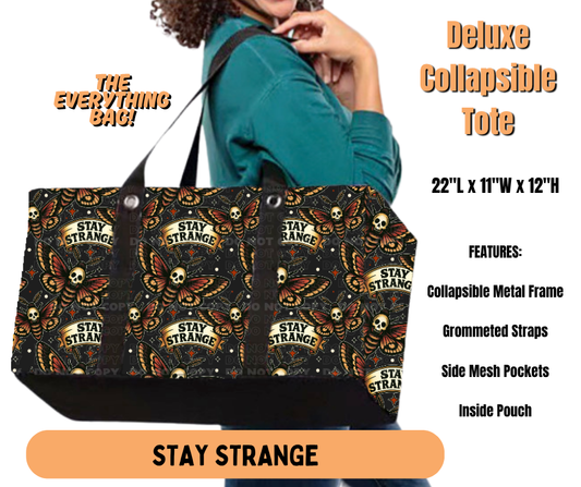 Preorder! Closes 7/2. ETA Oct. Stay Strange Collapsible Tote