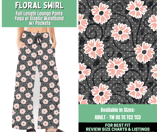 Preorder! Closes 1/7. ETA March. Floral Swirl Full Length Lounge Pants