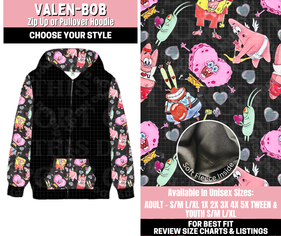 Preorder! Closes 11/12. ETA Jan. Valen-Bob Zip-Up or Pullover Hoodie