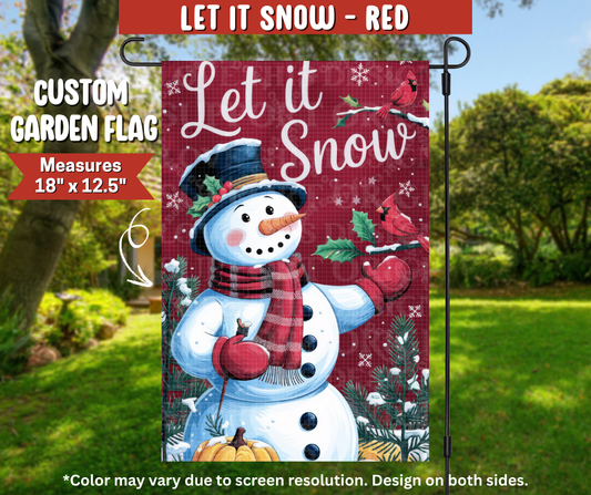 Preorder! Closes 9/22. ETA Dec. Let It Snow-Red Garden Flag