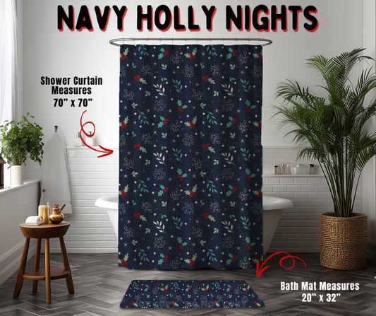 Preorder! Closes 9/2. ETA Dec. Navy Holly Nights Custom Shower Curtain and/or Bath Mat