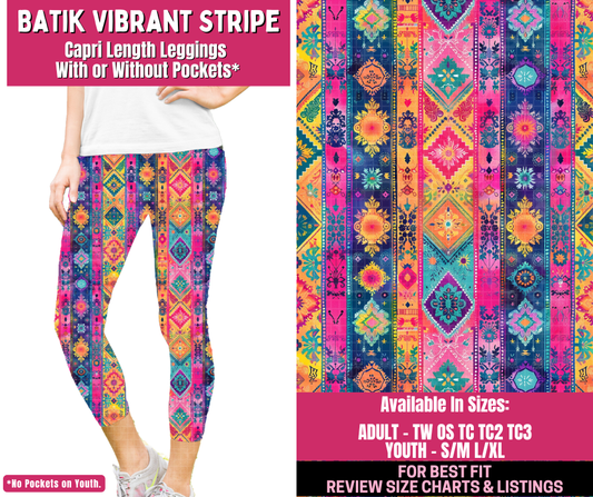 Preorder! Closes 12/31. ETA March. Batik Vibrant Stripe Full Length Capri Length Leggings w/wo Pockets