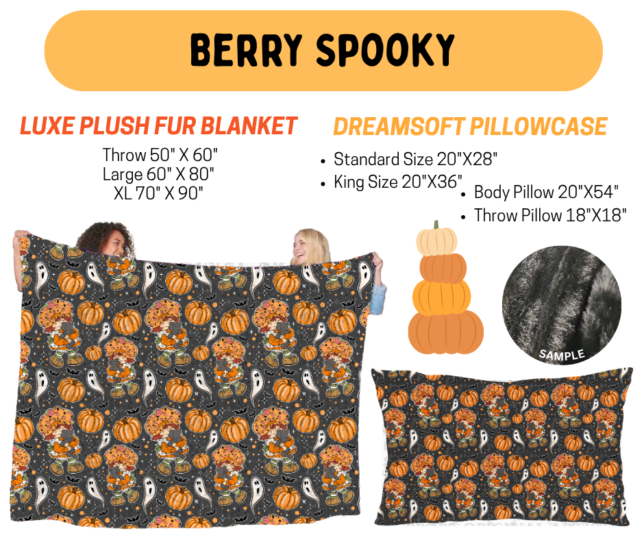 Preorder! Closes 7/8. ETA Oct. Berry Spooky Fur Blanket and/or DreamSoft Pillowcase