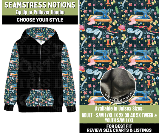 Preorder! Closes 11/6. ETA Jan. Seamstress Notions Zip-Up or Pullover Hoodie