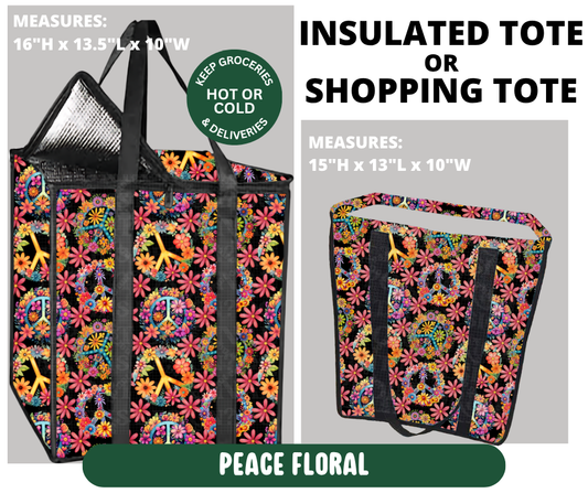 Preorder! Closes 10/7. ETA Jan. Peace Floral Shopping & Insulated Tote